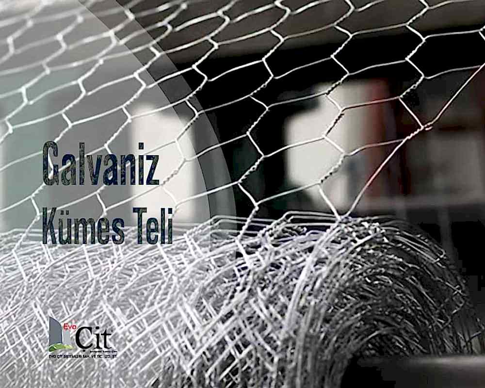 Evo Çit || Galvaniz Kümes Teli