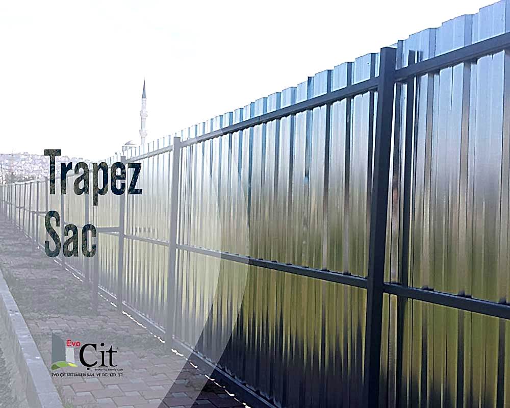 Evo Çit || Trapez Sac