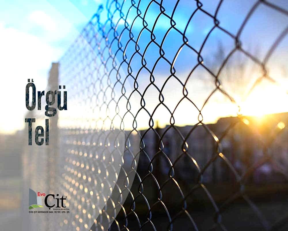 Evo Çit || Örgü Tel