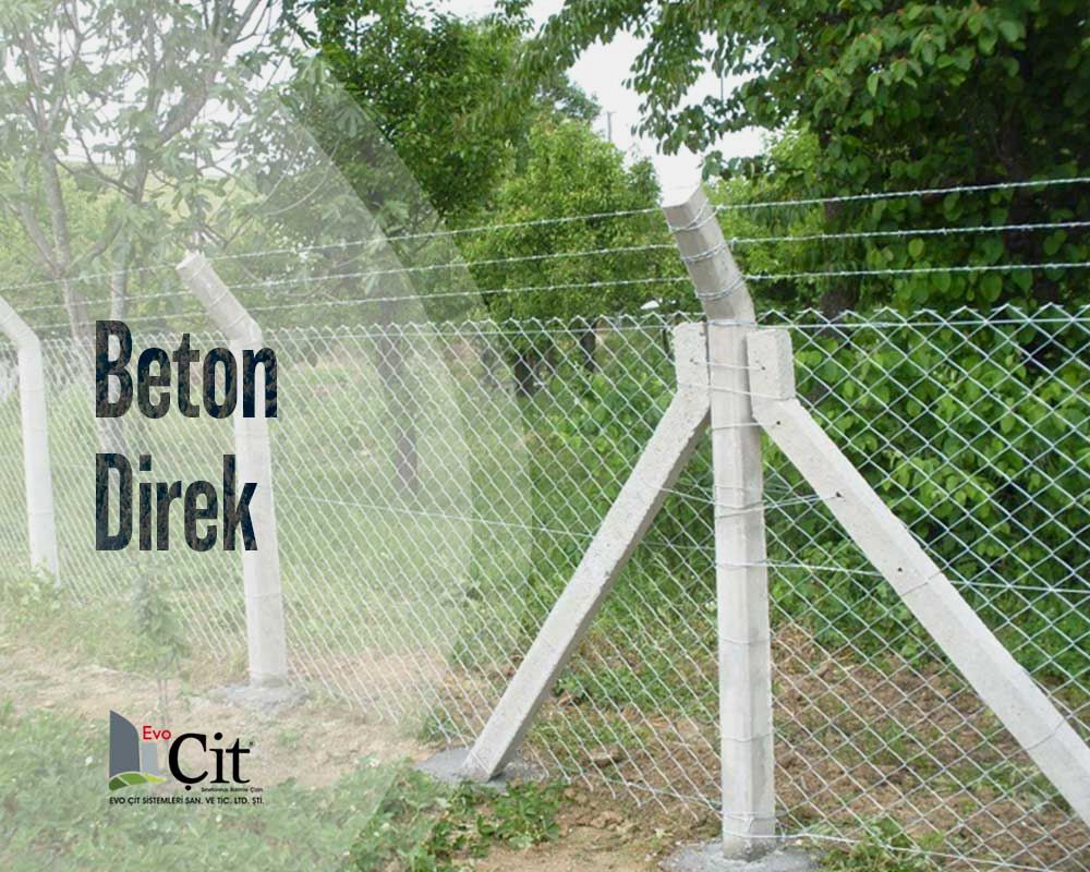 Evo Çit || Beton Direk