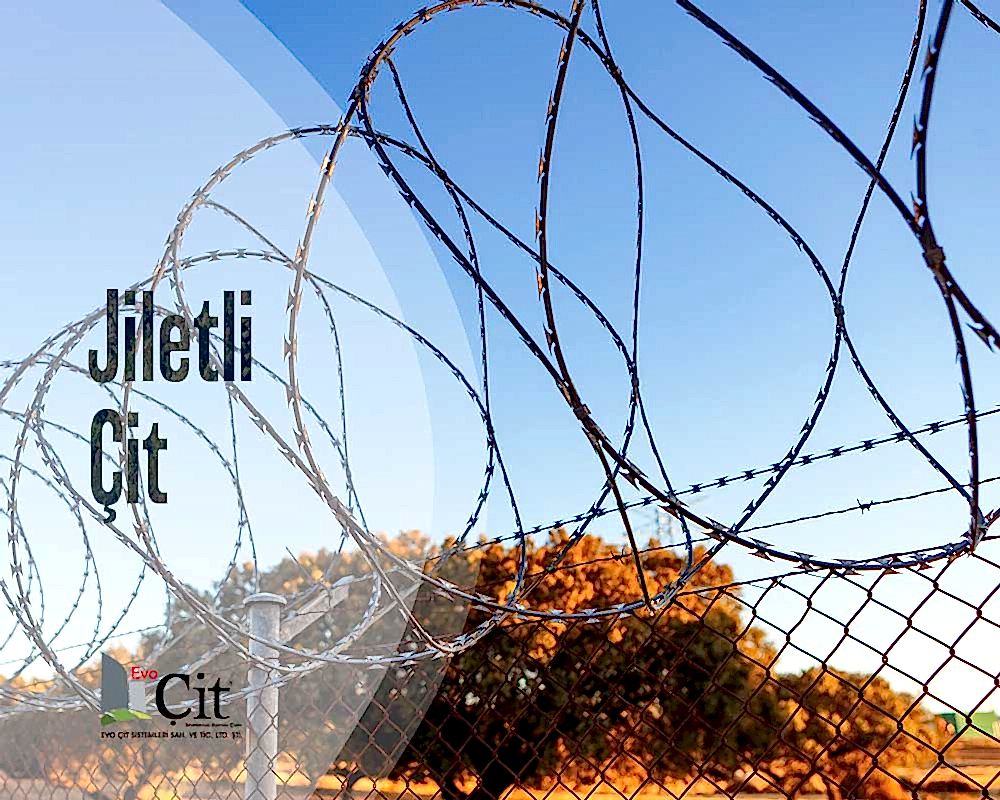 Evo Çit || Jiletli Çit